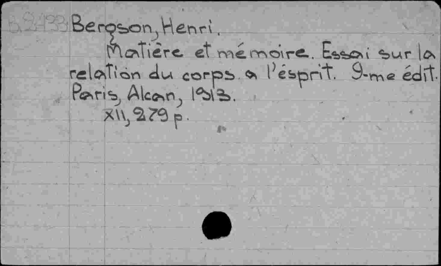 ﻿Be гоъог\Нег>п.
visière. et	ЕльъоЛ 5wr
rfilchtî6n Jia согръо Pébpnt. 9-m® édît-PâArib, Alcorn
X\\^?6p.